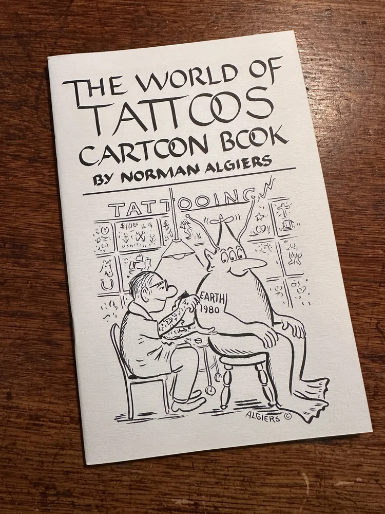 Vintage Tattoo Cartoons Booklet, 1980, Algiers — The Lyle Tuttle